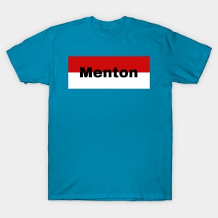 Menton City in Monaco Flag T-Shirt